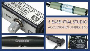 5 Essential Studio Accessories for Under $50