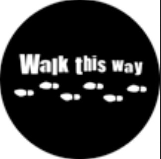 Rosco 77688 Steel Gobo, Walk This Way