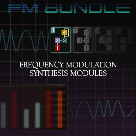 Cherry Audio FM Bundle FM Synth Expansion Pack For Voltage Modular [Virtual]