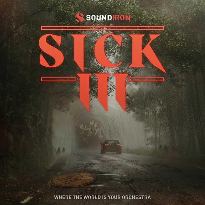 Soundiron Sick 3 Horror Instrument & SFX Library For Kontakt [Virtual]