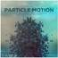 Tracktion Particle Motion Novum Expansion Pack For Film And Game [Virtual] Image 1