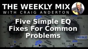 Five Simple EQ Fixes for Common Problems