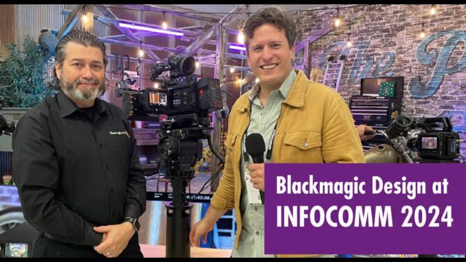 Blackmagic Design PYXIS 6K and URSA Cine 12K Camera | InfoComm 2024