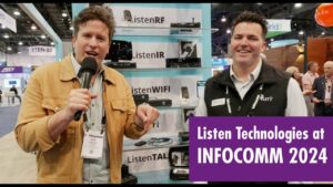 Listen Technologies Interview and Booth Tour | InfoComm 2024